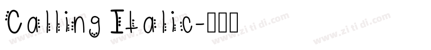Calling Italic字体转换